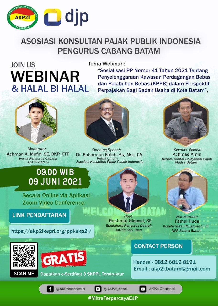 You are currently viewing Sosialisasi PP Nomor 41 Tahun 2021 Tentang Penyelenggaraan Kawasan Perdagangan Bebas dan Pelabuhan Bebas (KPPB) dalam Perspektif Perpajakan Bagi Badan Usaha di Kota Batam