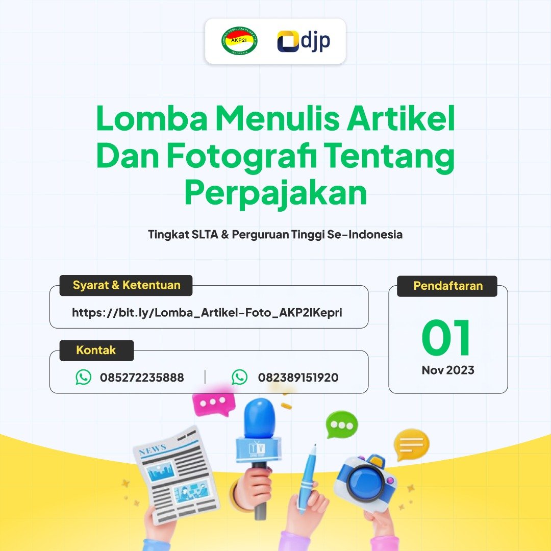 You are currently viewing Lomba Menulis Artikel dan Fotografi Tentang Perpajakan